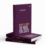 The Niche for Lights Mishkat Al-Anwar